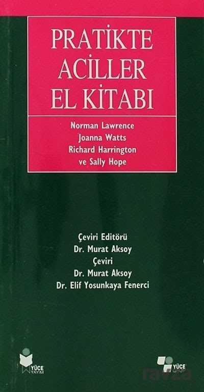 Pratikte Aciller El Kitabı - Yüce Yayınları