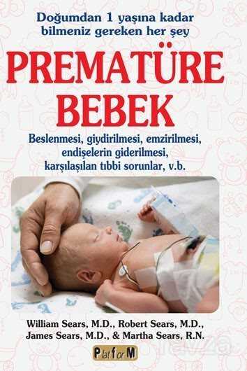 Prematüre Bebek - Platform Yayınları