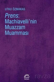 Prens: Machiavelli'nin Muazzam Muamması - 1