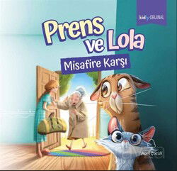 Prens ve Lola Misafire Karşı - April Yayıncılık