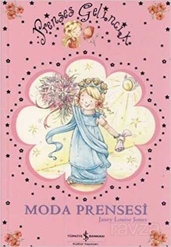 Prenses Gelincik / Moda Prensesi - İş Bankası Yayınları