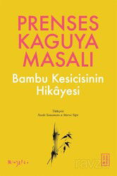 Prenses Kaguya Masalı - Ketebe Yayınevi