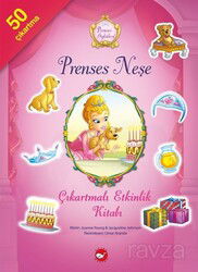 Prenses Neşe / Prenses Öyküleri Çıkartmalı Etkinlik Kitabı - Beyaz Balina Yayınları