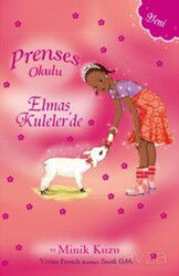 Prenses Okulu 33 / Elmas Kuleler'de ve Minik Kuzu - Doğan Egmont Çocuk Kitapları