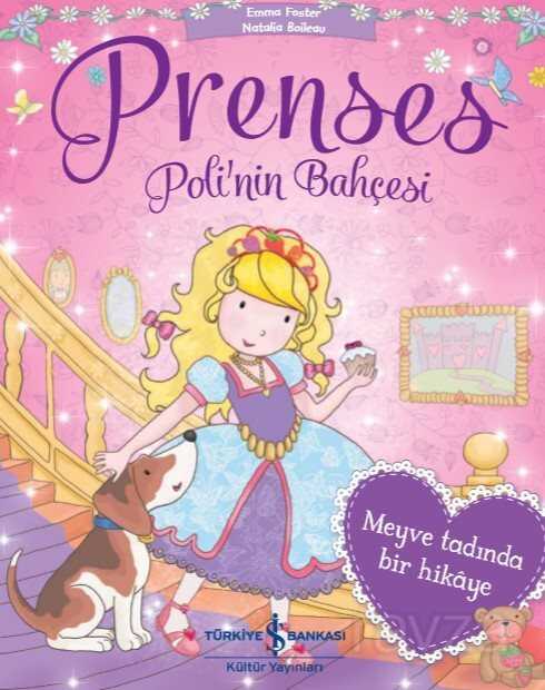 Prenses Poli'nin Bahçesi - İş Bankası Yayınları