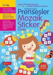 Prensesler Mozaik Sticker Kitabı Sayılara Göre 3 - 7 Yaş - Piar Kids