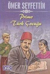 Primo Türk Çocuğu - Parıltı Yayıncılık