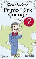 Primo Türk Çocuğu - Birey Yayınları