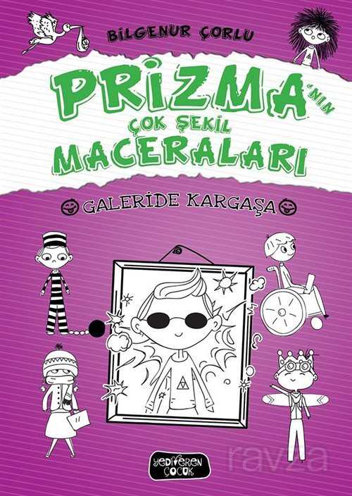 Prizma'nın Çok Şekil Maceraları / Galeride Kargaşa - Yediveren Çocuk