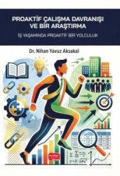 Proaktif Çalışma Davranışı ve Bir Araştırma - Nobel Bilimsel