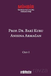Prof. Dr. Baki Kuru Anısına Armağan (4 Cilt) - On İki Levha Yayıncılık