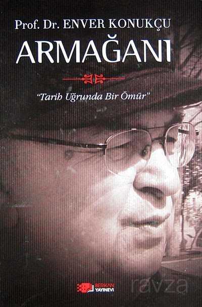 Prof. Dr. Enver Konukçu Armağanı - Berikan Yayınevi