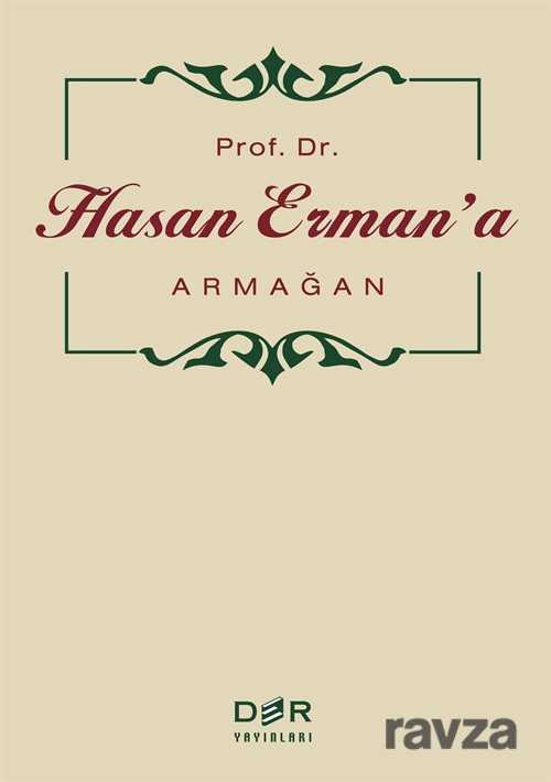 Prof. Dr. Hasan Erman'a Armağan - Der Yayınları