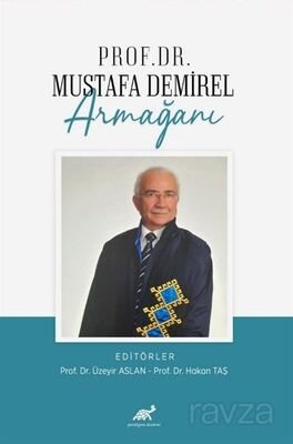 Prof. Dr. Mustafa Demirel Armağanı - 1