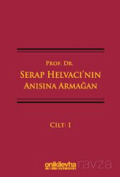 Prof. Dr. Serap Helvacı'nın Anısına Armağan (3 Cilt) - On İki Levha Yayıncılık