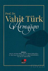 Prof. Dr. Vahit Türk Armağanı - Kesit Yayınları