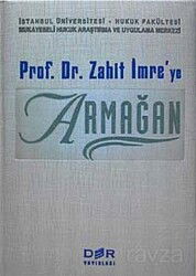 Prof. Dr. Zahit İmre'ye Armağan - Der Yayınları