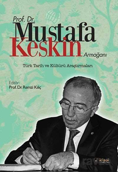 Prof.Dr.Mustafa Keskin Armağanı - 1