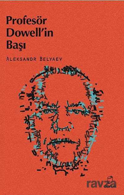 Profesör Dowell'in Başı - Doruk Yayınları