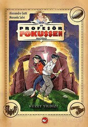 Profesör Fokussen Macerası 1. Kitap / Kuzey Yıldızı - Beyaz Balina Yayınları