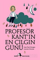 Profesör Kant'ın En Çılgın Günü - Metis Yayınları