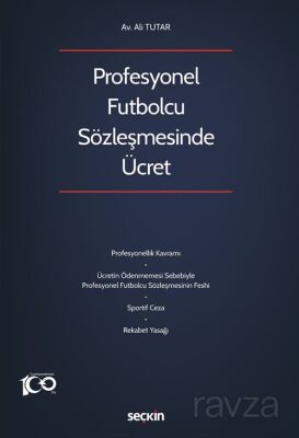 Profesyonel Futbolcu Sözleşmesinde Ücret - 1