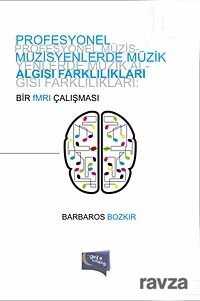 Profesyonel Müzisyenlerde Müzik Algısı Farklılıkları - 1