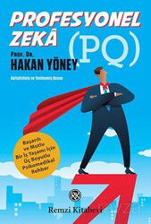 Profesyonel Zeka / Mutlu ve Başarılı Bir İş Yaşamı İçin - Remzi Kitabevi