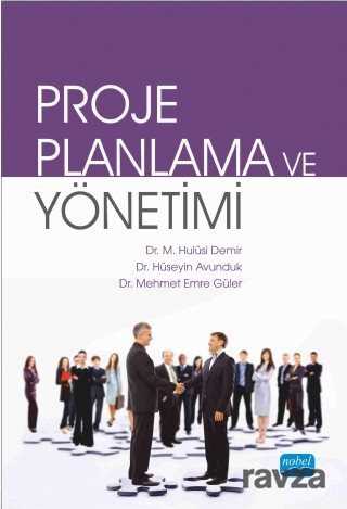 Proje Planlama ve Yönetimi - Nobel Yayın Dağıtım
