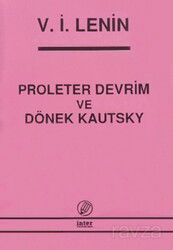 Proleter Devrim ve Dönek Kautsky - İnter Yayınları