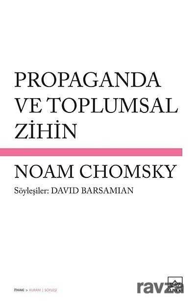 Propaganda ve Toplumsal Zihin - 1