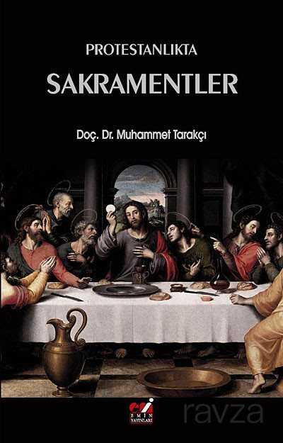Protestanlıkta Sakramentler - Emin Yayınları (Bursa)