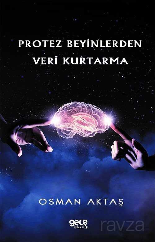 Protez Beyinlerden Veri Kurtarma - Gece Kitaplığı