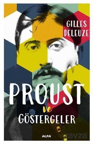 Proust ve Göstergeler - 2