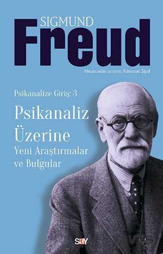 Psikanaliz Üzerine :Yeni Araştırmalar Bulgular - Say Yayınları