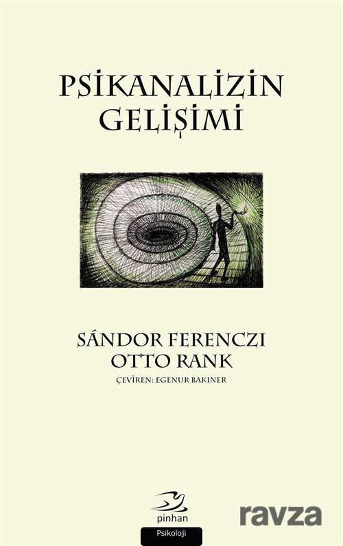 Psikanalizin Gelişimi - Pinhan Yayıncılık