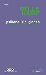 Psikanalizin İçinden - Yapı Kredi Yayınları
