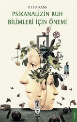 Psikanalizin Ruh Bilimleri İçin Önemi - Dorlion Yayınevi