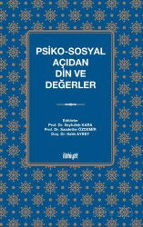 Psiko-Sosyal Açıdan Din ve Değerler - İlahiyat Yayınları