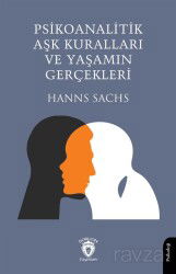 Psikoanalitik Aşk Kuralları ve Yaşamın GerçekleriPsikoanalizin Felsefi Temeli - Dorlion Yayınevi