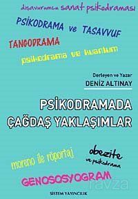 Psikodramada Çağdaş Yaklaşımlar - 1