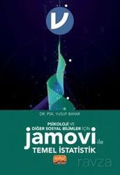 Psikoloji ve Diğer Sosyal Bilimler İçin Jamovi ile Temel İstatistik - Nobel Bilimsel