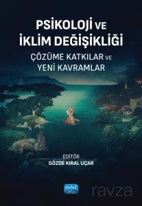 Psikoloji ve İklim Değişikliği - 1
