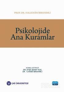 Psikolojide Ana Kuramlar - 1