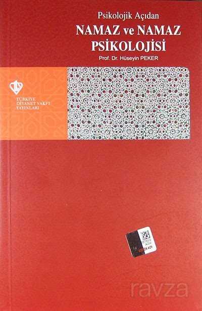 Psikolojik Açidan Namaz ve Namaz Psikolojisi - Diyanet Vakfı Yayınları