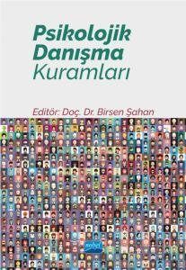 Psikolojik Danışma Kuramları - 1