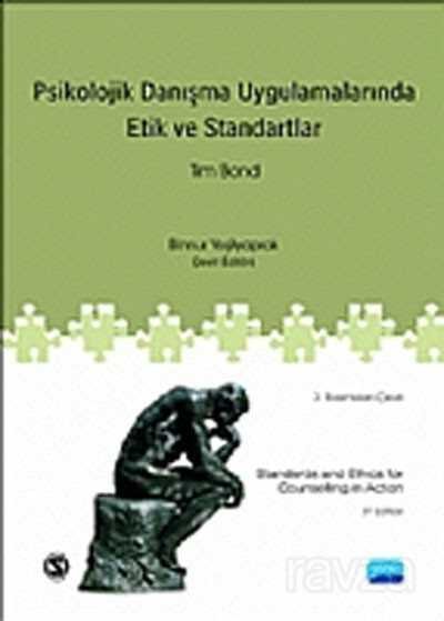 Psikolojik Danışma Uygulamalarında Etik ve Standartlar - 1