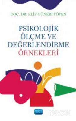 Psikolojik Ölçme ve Değerlendirme Örnekleri - 1