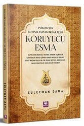 Psikolojik Ruhsal Hastalıklar İçin Koruyucu Esma - Menekşe Kitap