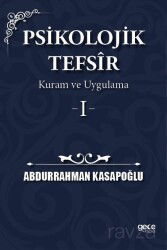 Psikolojik Tefsîr Kuram ve Uygulama 1 - Gece Kitaplığı